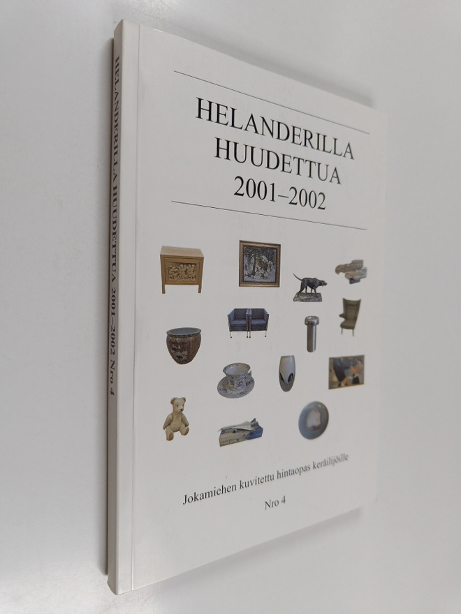 Helanderilla huudettua 2001-2002 - Jokamiehen kuvitettu h...