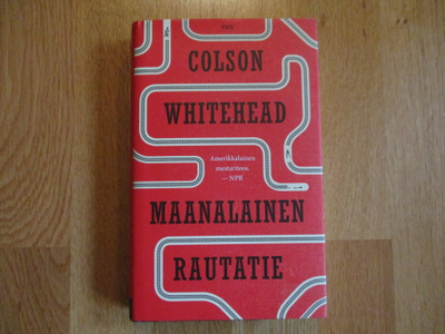 COLSON WHITEHEAD Maanalainen rautatie * 1.p. 2021 SID/KOVAKA