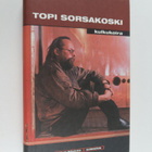 Reijo Ikävalko : Topi Sorsakoski : kulkukoira - pikkukuva 1