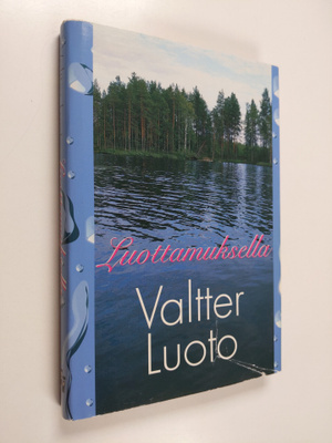 Valtter Luoto : Luottamuksella