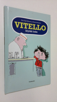 Kim Fupz Aakeson : Vitello löytää isän