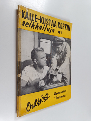 Outsider : Operaatio tulimaa