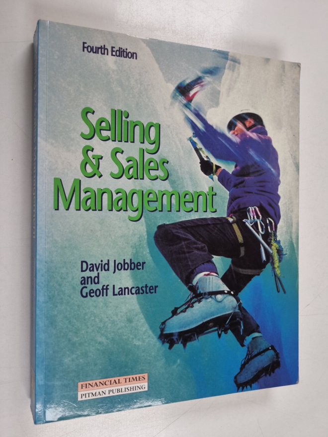 David Jobber ym. : Selling & Sales Management