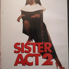 Sister Act 2 - Nunnia ja Konnia - pikkukuva 1