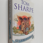 Tom Sharpe : Grantchester Grind - A Porterhouse Chronicle - pikkukuva 1