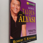 Robert T. Kiyosaki : Kehitä talousälyäsi : viisautta raha... - pikkukuva 1