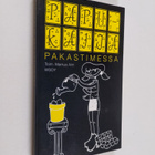 Markus Alm : Papukaija pakastimessa - pikkukuva 1