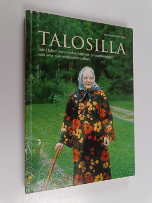 Iida Halso : Talosilla : Iida Halson kertomuksia lapsuus-...