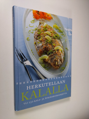 Birgitta (toim.) Rasmusson : Herkutellaan kalalla : yli 2...