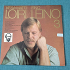VESA-MATTI LOIRI Eino Leino 3 GDL 2068 1985 - pikkukuva 1