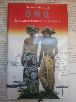 Herman Melville - Omu: seikkailukertomus Etelämereltä (sid.)