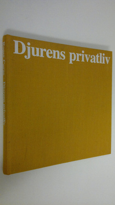 Roger Caras : Djurens Privatliv