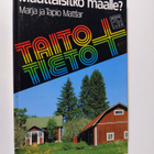 Marja Mattlar : Muuttaisitko maalle - pikkukuva 1