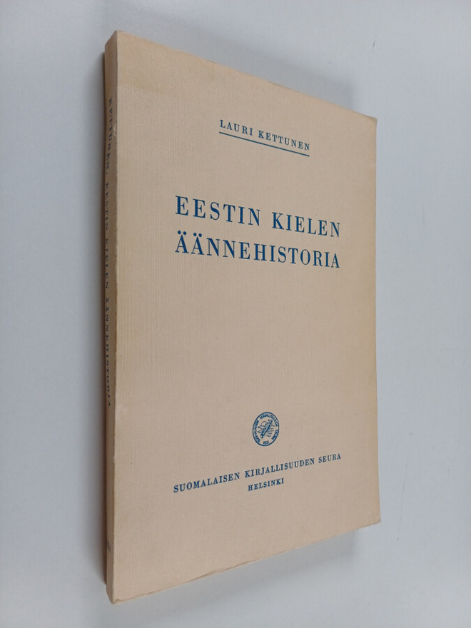 Lauri Kettunen : Eestin kielen äännehistoria