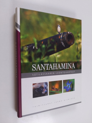 Jarmo (toim.) Nieminen : Santahamina : sotilassaaren luon...