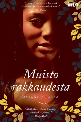 Aminatta Forna: Muisto rakkaudesta