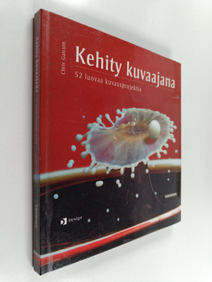 Chris Gatcum : Kehity kuvaajana : 52 luovaa kuvausprojektia