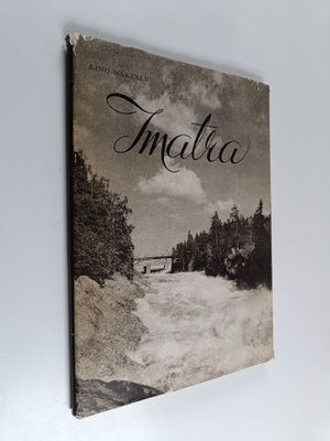 Eino Mäkinen : Imatra : Vuoksen kauppala (numeroitu)
