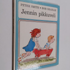 Bob Graham ym. : Jennin pikkuveli - pikkukuva 1