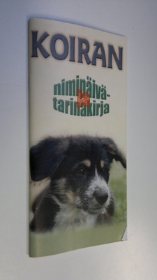 Liisa (suunnittelu) Kokko : Koiran nimipäivä- ja tarinakirja
