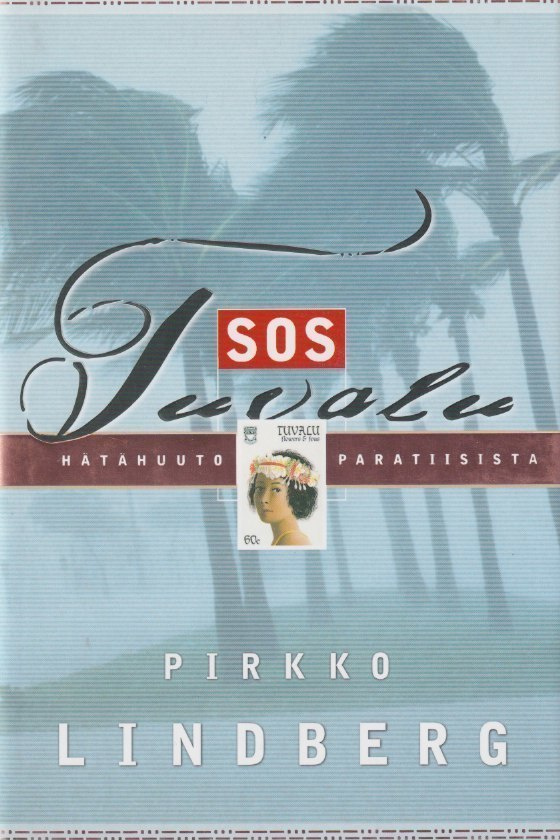Pirkko Lindberg: SOS Tuvalu