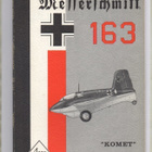 MESSERSCHMITT ME 163 KOMET. 1968 KATSO KUVAT - pikkukuva 1