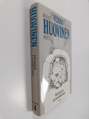 Veikko Huovinen : Kootut teokset 4 osa : Talvituristi ; L...