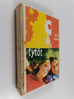 Riitta Latvala : Tytöt : Romaani
