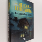 Helena Lehtovirta : Koskaan et voi tietää - pikkukuva 1