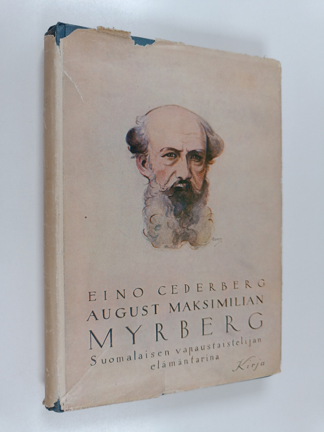 Eino Cederberg : August Maksimilian Myrberg : suomalaisen...