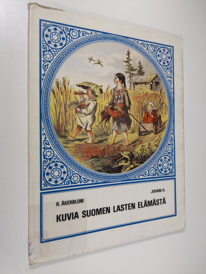 Rudolf Åkerblom : Kuvia Suomen lasten elämästä : 10 piirr...