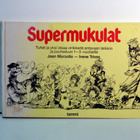 Jean Marzollo, Irene Trivas: Supermukulat - pikkukuva 1