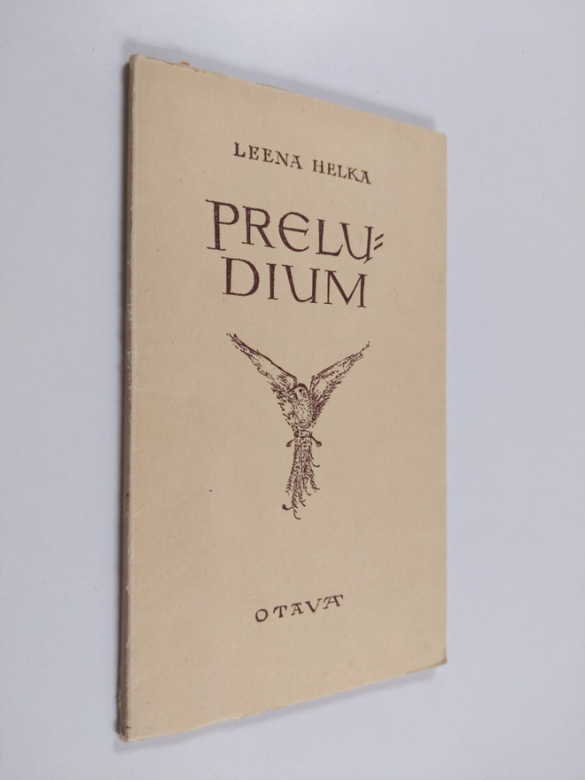Leena Helka : Preludium : runoja