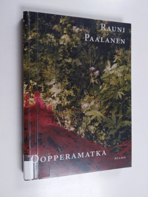Rauni Paalanen : Oopperamatka : novelleja