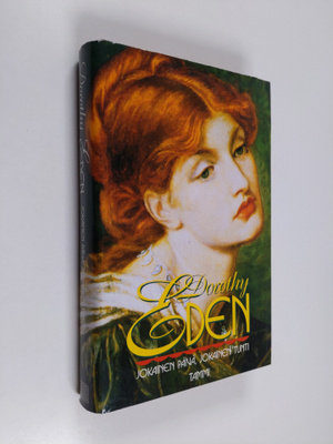 Dorothy Eden : Jokainen päivä, jokainen tunti