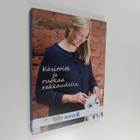 Sanna Isosomppi : Käsitöitä ja ruokaa rakkaudella - pikkukuva 1
