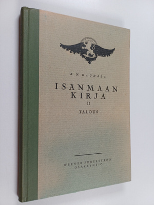 K. N Rauhala : Isänmaan kirja 2 : Talous