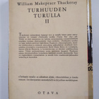 William Makepeace Thackeray : Turhuuden turuilla 2 : roma... - pikkukuva 2