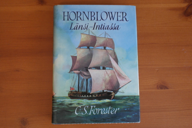 C.S.Forester:Hornblower Länsi-Intiassa.Sid.Hyvä