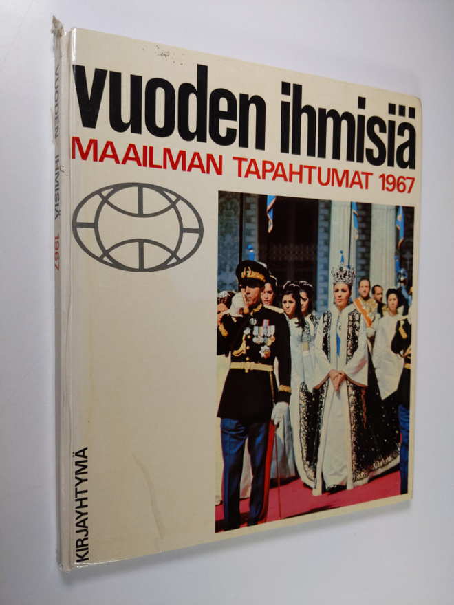 Vuoden ihmisiä : Maailman tapahtumat 1967