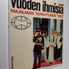 Vuoden ihmisiä : Maailman tapahtumat 1967 - pikkukuva 1