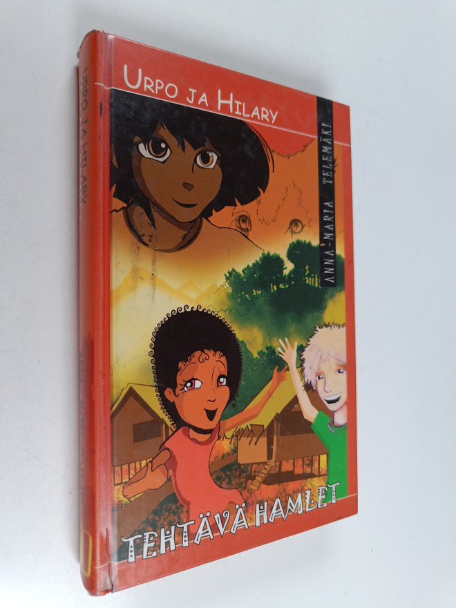 Anna-Maria Telemäki : Urpo & Hilary : tehtävä Hamlet