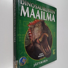 Steve Brusatte : Dinosaurusten maailma - Jättikirja - pikkukuva 1