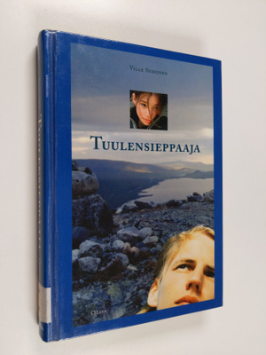 Ville Suhonen : Tuulensieppaaja