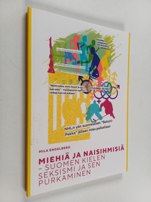 Mila Engelberg : Miehiä ja naisihmisiä : suomen kielen se...
