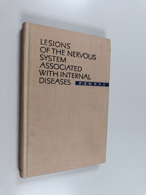 Z. Lurye : Lesions of the Nervous System Associated with ...