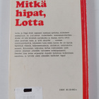 Merri Vik : Mitkä hipat, Lotta! - pikkukuva 2