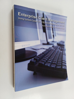 Andreas Stenhall ym. : Enterprise Client Management : Usi...