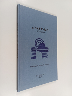 Kalevala : 45. Gesang