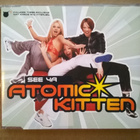 Atomic Kitten - See Ya CDS - pikkukuva 1
